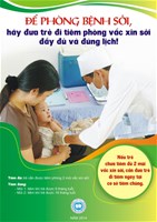 Để phòng bệnh sởi, hãy đưa trẻ đi tiêm phòng vắc xin sởi đầy đủ và đúng lịch
