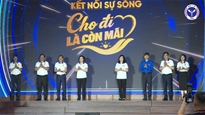 Ngày hưởng ứng Hiến tặng mô, tạng 20/5 – Cho đi là còn mãi