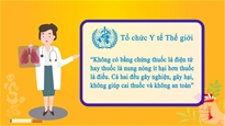 NHỮNG ẢNH HƯỞNG SỨC KHỎE KHI SỬ DỤNG THUỐC LÁ, THUỐC LÁ ĐIỆN TỬ, THUỐC LÁ NUNG NÓNG