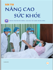 Bản tin Nâng cao sức khoẻ tháng 4.2024 (số 63)