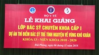 Lễ khai giảng khóa 13 lớp bác sĩ chuyên khoa 1 cho dự án thí điểm đưa bác sĩ trẻ về vùng cao