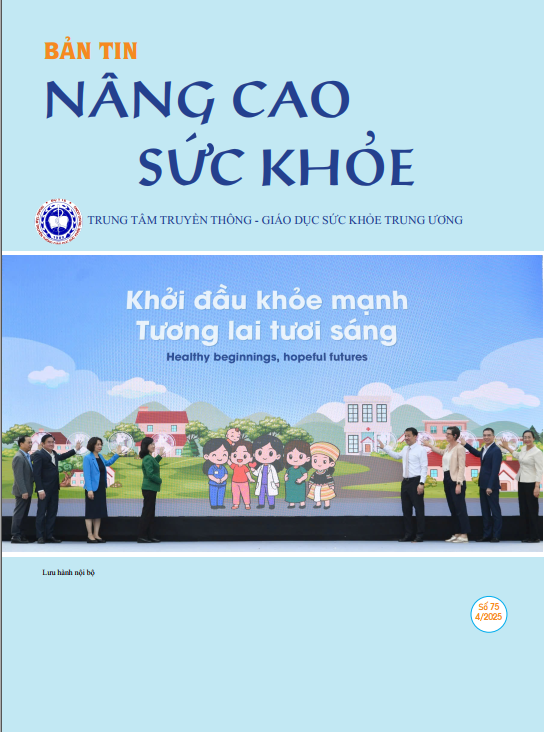 Bản tin Nâng cao sức khoẻ tháng 4.2025 (số 75)