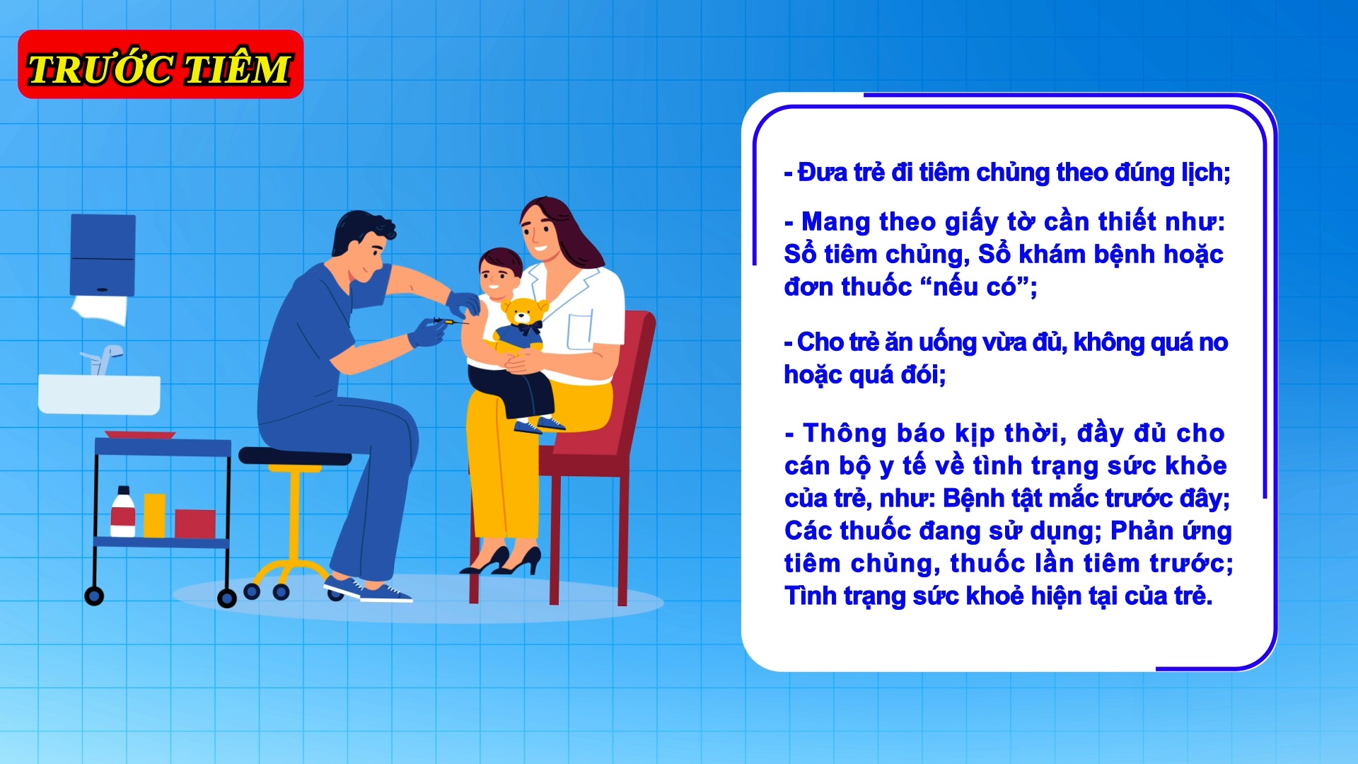 Các lưu ý trước và sau khi tiêm chủng: Dành cho các bậc cha mẹ, người nuôi dưỡng, chăm sóc trẻ