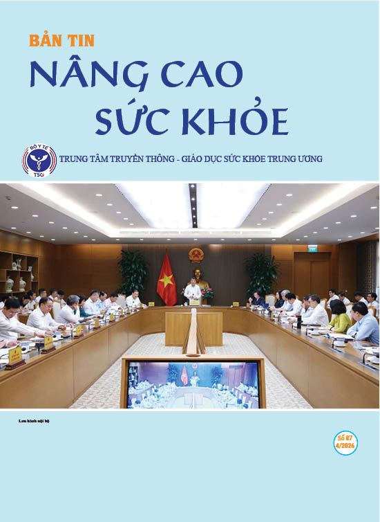 Bản tin Nâng cao sức khoẻ tháng 4.2026 (số 87)