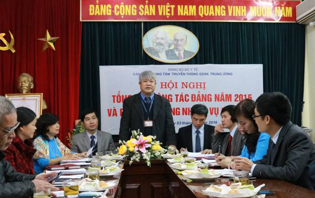 Đảng bộ Trung tâm Truyền thông Giáo dục sức khỏe Trung ương tổng kết công tác Đảng năm 2015