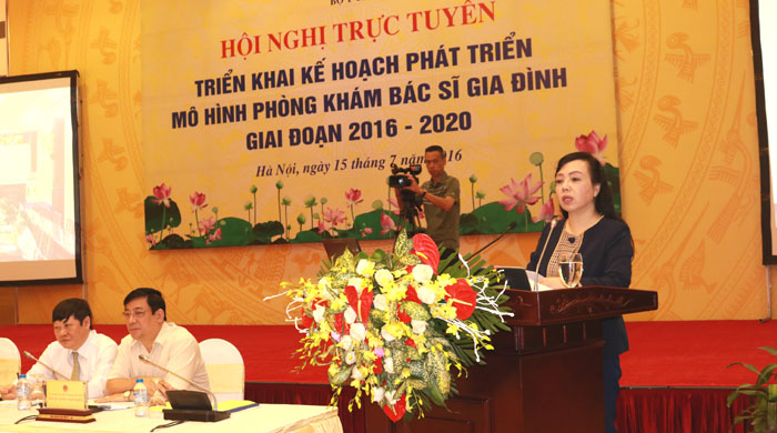 Hội nghị trực tuyến “Triển khai kế hoạch phát triển mô hình phòng khám bác sĩ gia đình, giai đoạn 2016 - 2020”