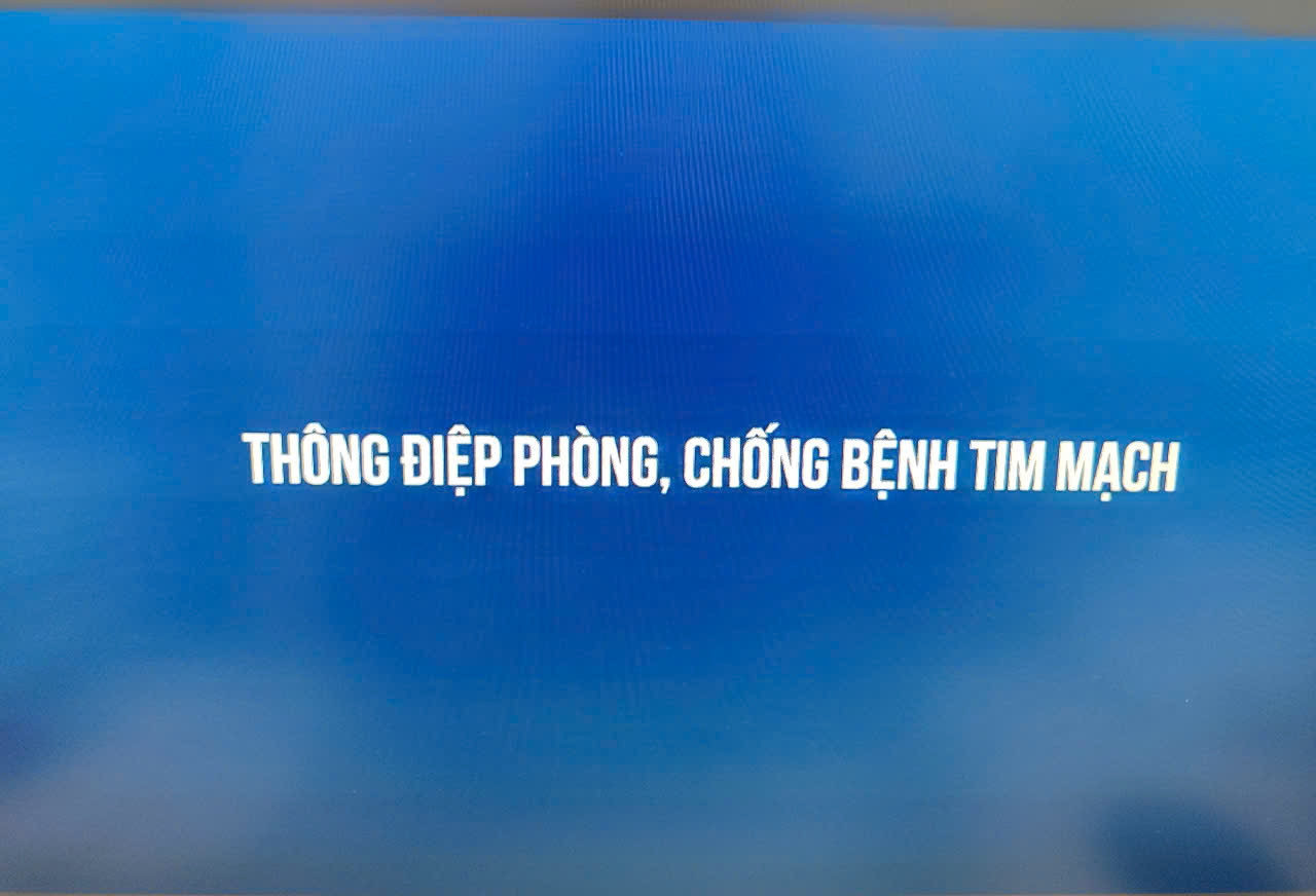 THÔNG ĐIỆP PHÒNG, CHỐNG BỆNH TIM MẠCH