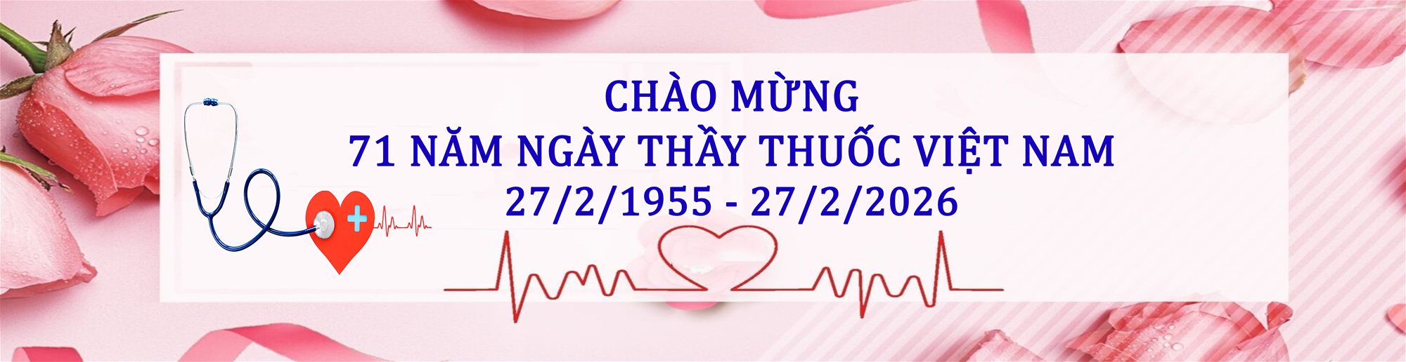 Chào mừng 71 năm Ngày Thầy thuốc Việt Nam