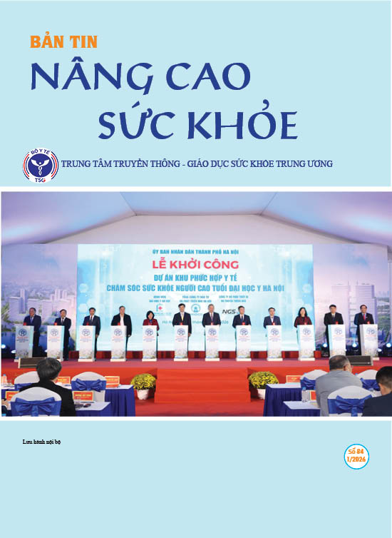 Bản tin Nâng cao sức khoẻ tháng 1/2026 (Số 84)