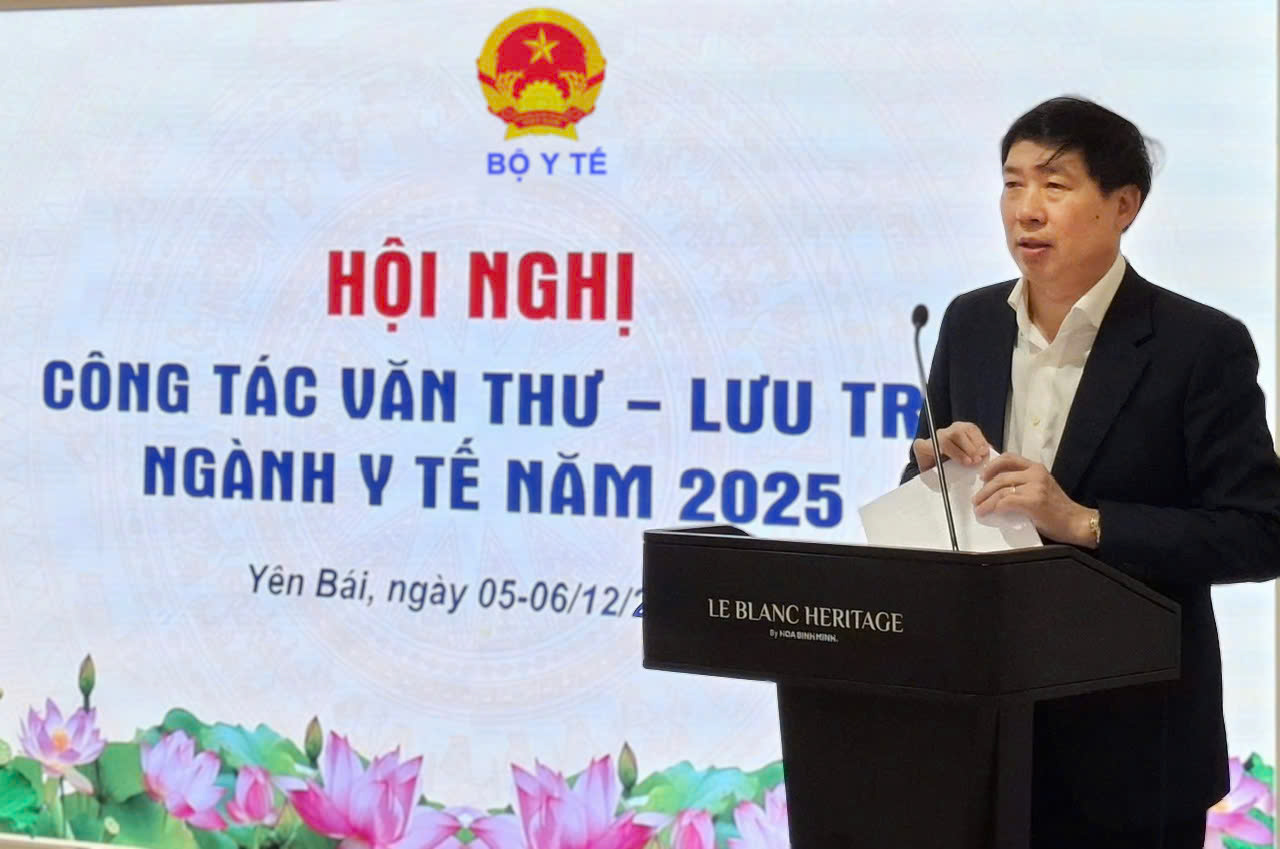 Bộ Y tế tổ chức Hội nghị công tác văn thư – lưu trữ ngành y tế năm 2025